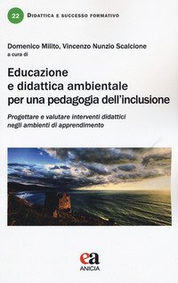 Educazione e didattica ambientale per una pedagogia dell'inclusione