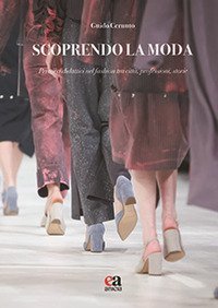 Scoprendo la moda
