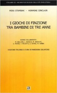 I giochi di finzione tra bambini di tre anni