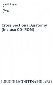 Cross Sectional Anatomy (Incluso CD-ROM)