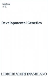Developmental Genetics
