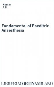 Fundamental of Paeditric Anaesthesia