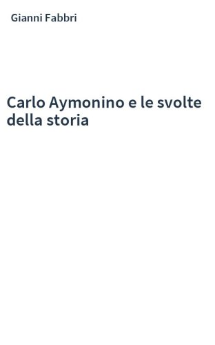 Carlo Aymonino e le svolte della storia