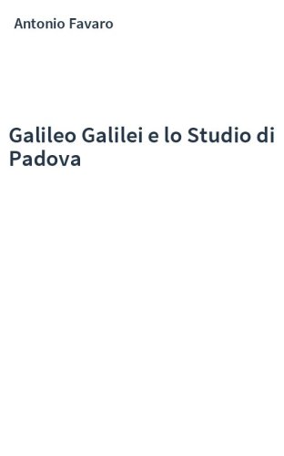 Galileo Galilei e lo Studio di Padova