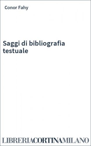 Saggi di bibliografia testuale