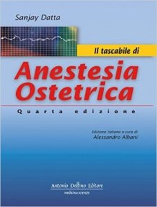 Il tascabile di anestesia ostetrica