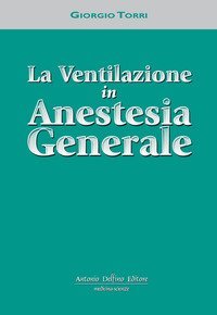 La ventilazione in anestesia generale