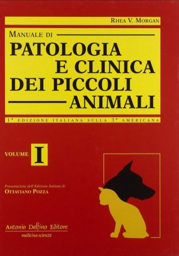 Manuale di patologia e clinica dei piccoli animali