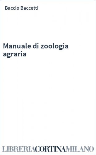 Manuale di zoologia agraria