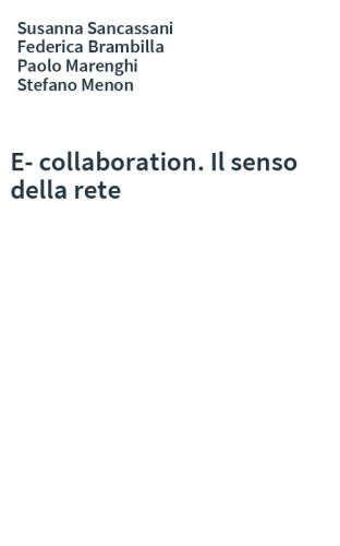 E-collaboration. Il senso della rete