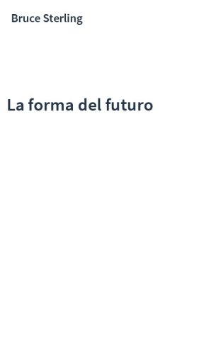 La forma del futuro