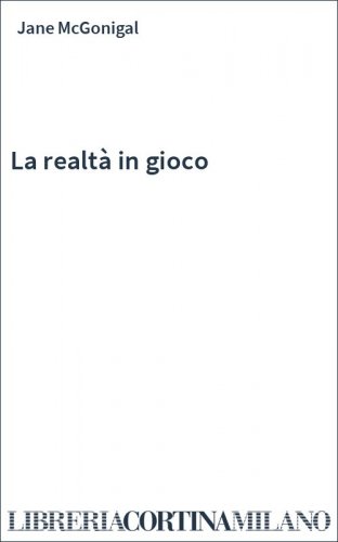 La realtà in gioco