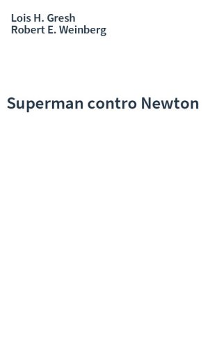 Superman contro Newton