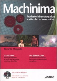Machinima. Produzioni cinematografiche spettacolari ed economiche