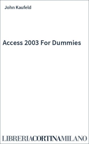 Access 2003 For Dummies