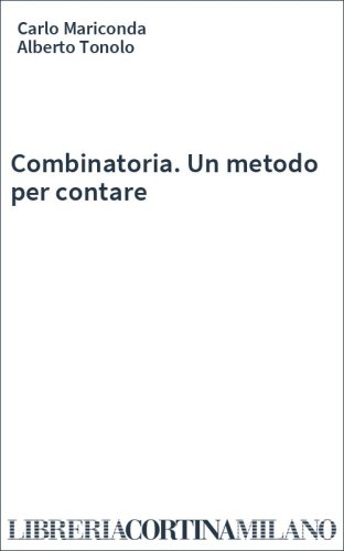 Combinatoria. Un metodo per contare