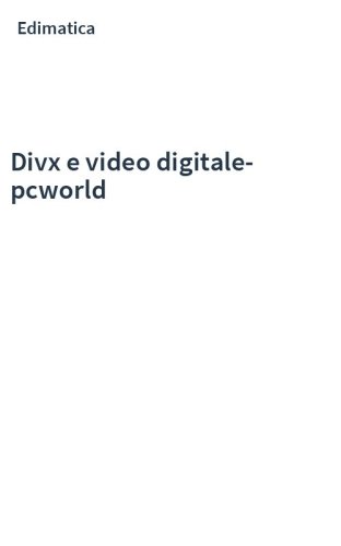 Divx e video digitale-pcworld