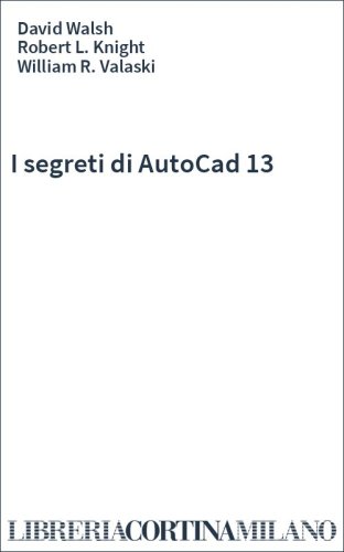 I segreti di AutoCad 13