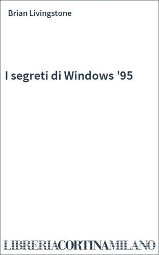 I segreti di Windows '95