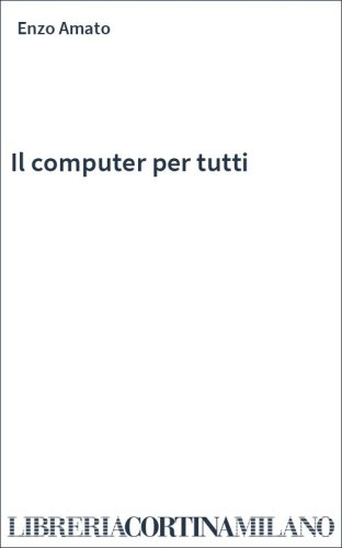 Il computer per tutti