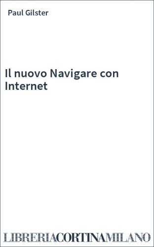 Il nuovo Navigare con Internet