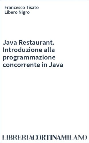Java Restaurant. Introduzione alla programmazione concorrente in Java