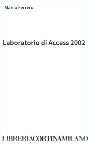Laboratorio di Access 2002