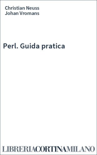 Perl. Guida pratica