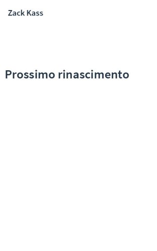 Prossimo rinascimento