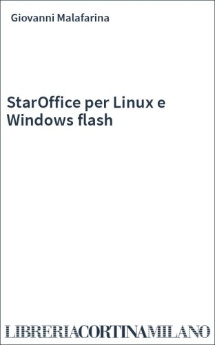 StarOffice per Linux e Windows flash