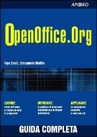 OpenOffice. Guida completa