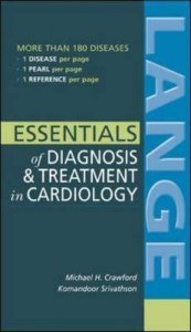 Essentials of Diagnosis and Treatment in Cardiology
