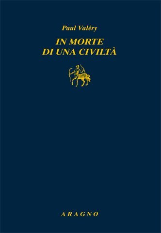 In morte di una civiltà