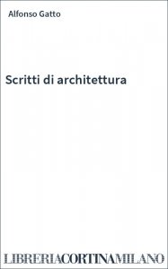 Scritti di architettura