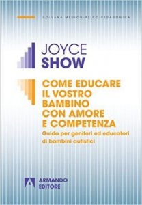 Come educare il vostro bambino con amore e competenza