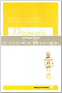 Dizionario terminologico delle disabilità dello sviluppo