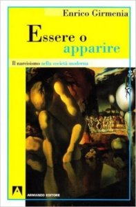 Essere o apparire. Il narcisismo nella società moderna