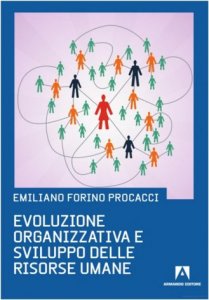 Evoluzione organizzativa e sviluppo del settore risorse umane