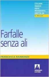 Farfalle senza ali