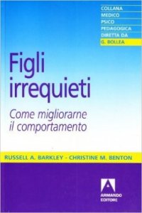 Figli irrequieti