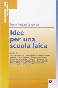 Idee per una scuola laica