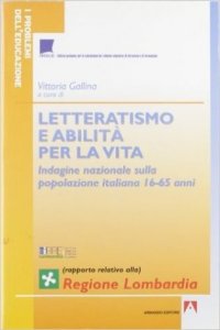 Letteratismo e abilità per la vita. Regione Lombardia