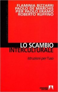 Lo scambio interculturale. Istruzioni per l'uso. Con CD-ROM
