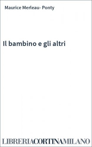 Il bambino e gli altri