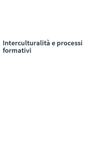Interculturalità e processi formativi