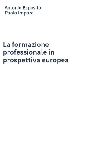 La formazione professionale in prospettiva europea