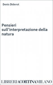 Pensieri sull'interpretazione della natura