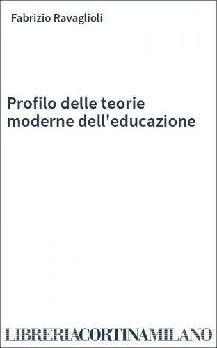 Profilo delle teorie moderne dell'educazione