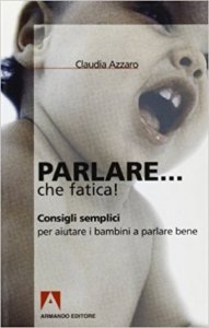 Parlare che fatica