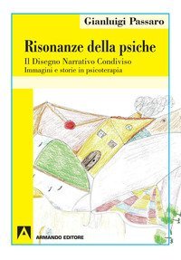 Risonanze della psiche. Il disegno narrativo condiviso